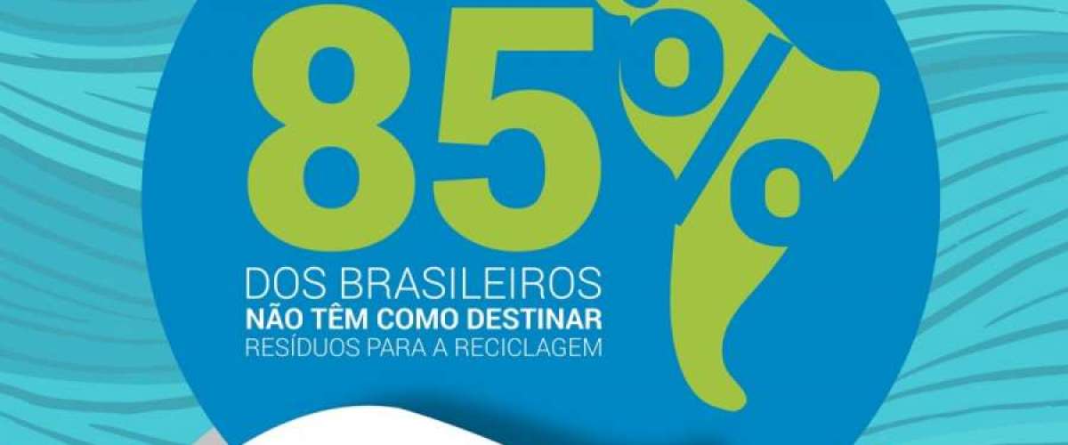 Imaage: 85% dos brasileiros não tem como destinar o resíduo para reciclagem